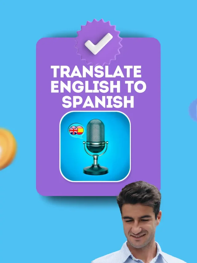 Translate English-Spanish instantly