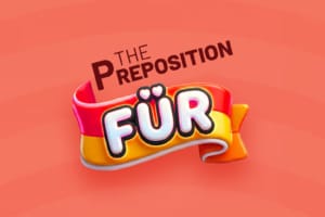 The FÜR Preposition